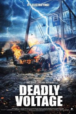 Deadly Voltage (2015) บรรยายไทย