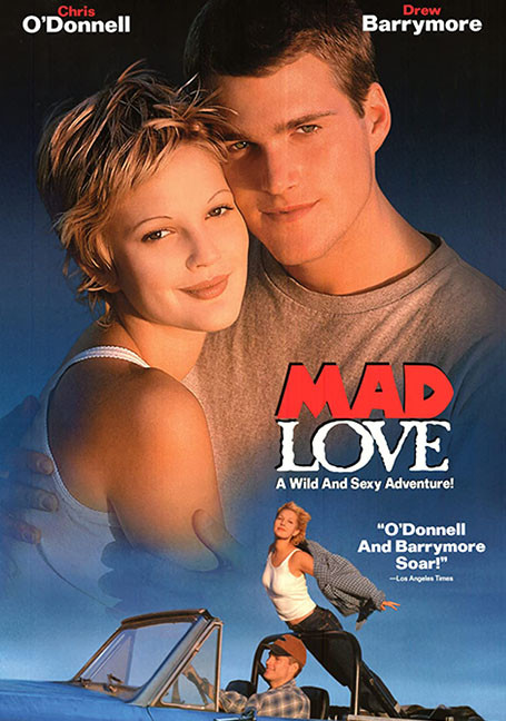 Mad Love (1995) ครั้งหนึ่งเมื่อหัวใจกล้าบ้ารัก